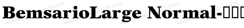 BemsarioLarge Normal字体转换